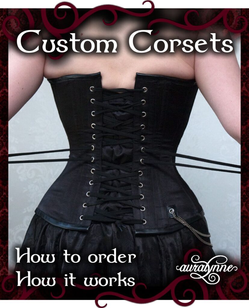 Custom Corsets: How to Order, and How it Works